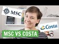 MSC Cruises & Costa Cruises - 9 Differences