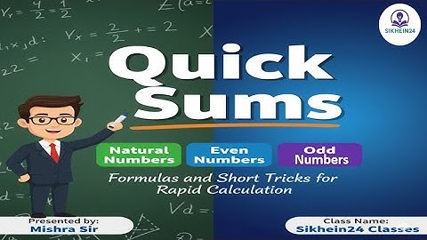 ⚡ Quick Sums Tricks | Natural, Even & Odd Numbers Jaldi Kaise Jodein? | Rapid Maths | Mishra Sir