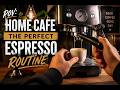 POV: Home Cafe - The Perfect Espresso Routine