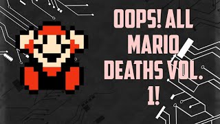Oops! All Mario Deaths! Vol. 1