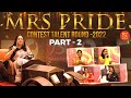Mrs pride contest talent round 2022  part  2  narisena founder latha chowdary  narisena
