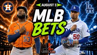 MLB PICKS || AUGUST 3RD
