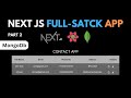 Full-Stack Contact App using Next JS and MongoDB, Part 2, MongoDb Connect 2023