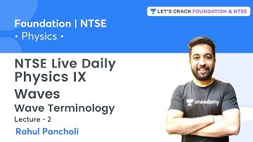 NTSE Daily Live - Physics IX: Waves - Wave Terminology | L 2 | Rahul Pancholi