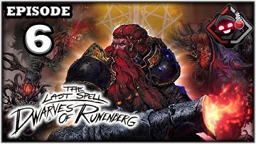 Mukluk Plays The Last Spell: Dwarves of Runenberg (DLC) Part 6