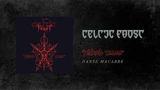Celtic Frost - Danse Macabre (Official Audio)