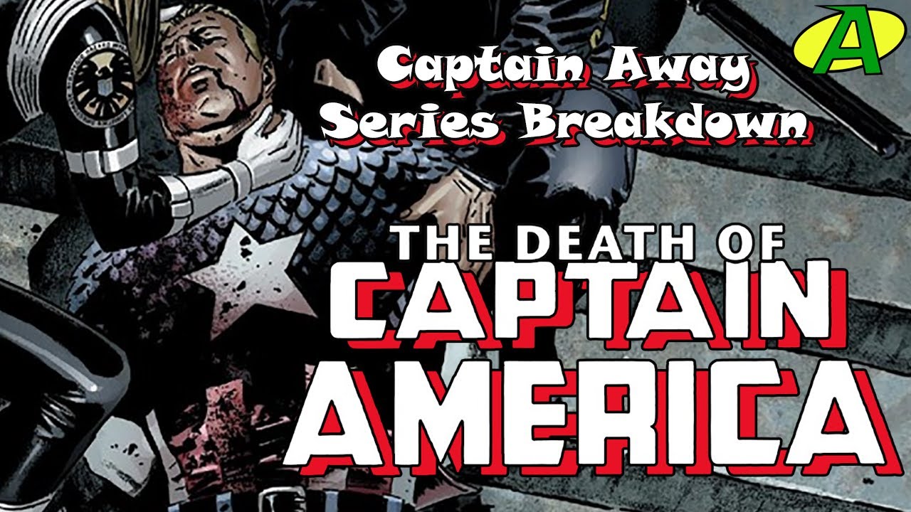 The Death of Captain America SERIES BREAKDOWN - YouTube