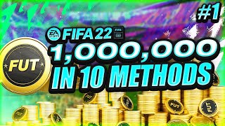 0 TO 1,000,000 IN 10 METHODS | FIFA 22 | EP 1