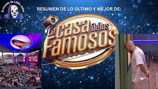 La Casa de los Famosos: Resumen de lo último y mejor de LCDLF. #LaCasaDeLosFamosos #Telemundo