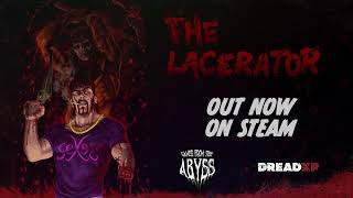 The Lacerator Available Now