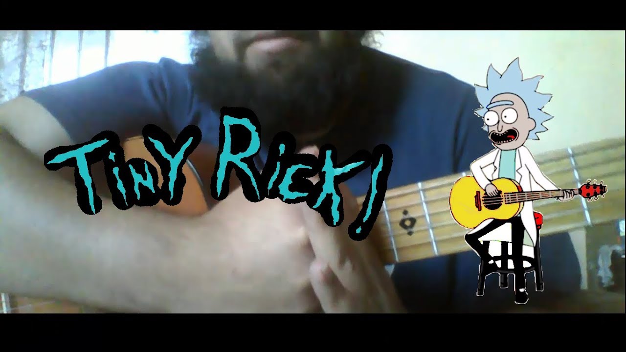 Tiny Rick Song(Let Me Out) (RICK AND MORTY) (COVER) - YouTube