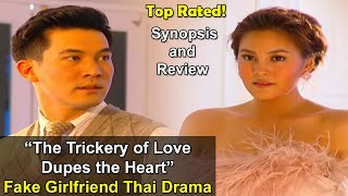 Girlfriend for Hire Thai Drama - Kon Rak Luang Jai | Top Rated Romantic Comedy | Ken and Janie