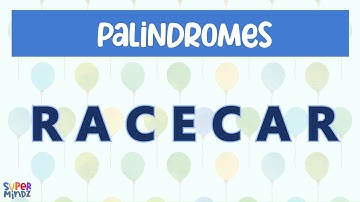 Palindromes | What are palindromes? | SuperMindz