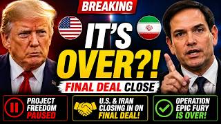 Trump Makes MAJOR Announcement Project Freedom" PAUSED, U.S. & Iran Closing In On FINAL DEAL