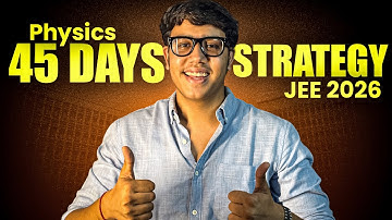 Become the GOD of Physics in 45 DAYS - Target IIT Bombay | 99%ile Guaranteed🔥