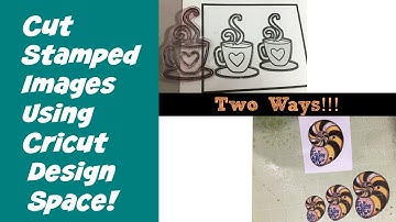 Cut Stamped Images Using Cricut Design Space