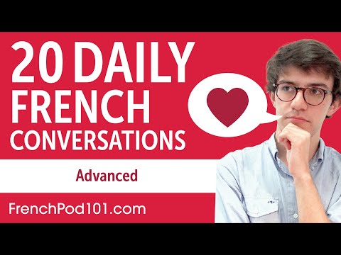 Vidéo: 20 façons de perfectionner votre première conversation