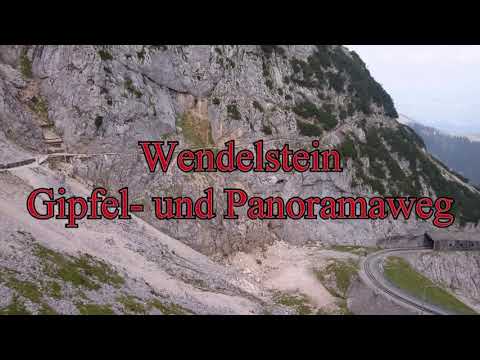 Wendelstein Gipfel- und Panoramaweg