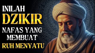 Dzikir Nafas Yang Membuat Ruhmu Tenggelam Dalam Nur..