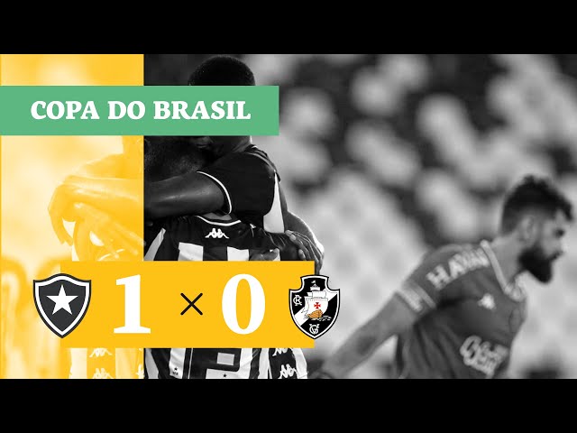 Mais um clássico entre Botafogo e Vasco - 1x0. Agora é Copa do Brasil - Fim  de Jogo