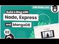 How to build a blog with nodejs express  mongodb  part 2