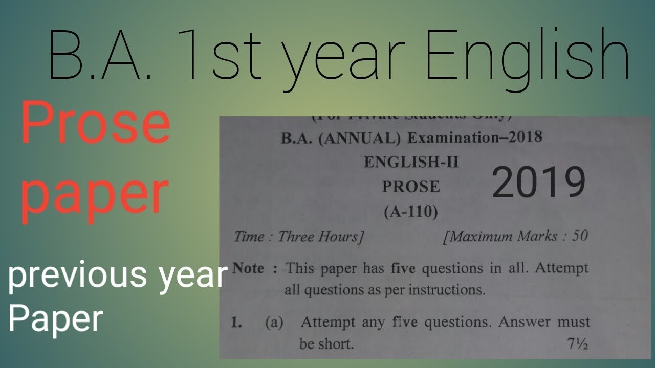 BA English Prose 1st year Previous year exam paper 2019 unsolved