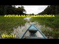 FIQUEI TRÊS DIAS EM UMA COMUNIDADE NO RIO JAPURÁ - AMAZONAS - VÍDEO (02)