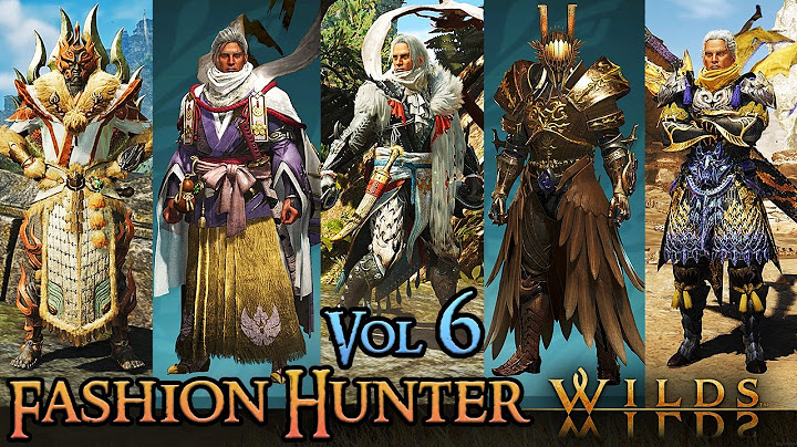 FASHION HUNTER WILDS Vol 6 - Monster Hunter Wilds Fashion Layered Armor Sets