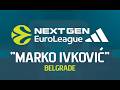 Adidas NextGen EuroLeague Marko Ivković Belgrade 2026 DAY 3