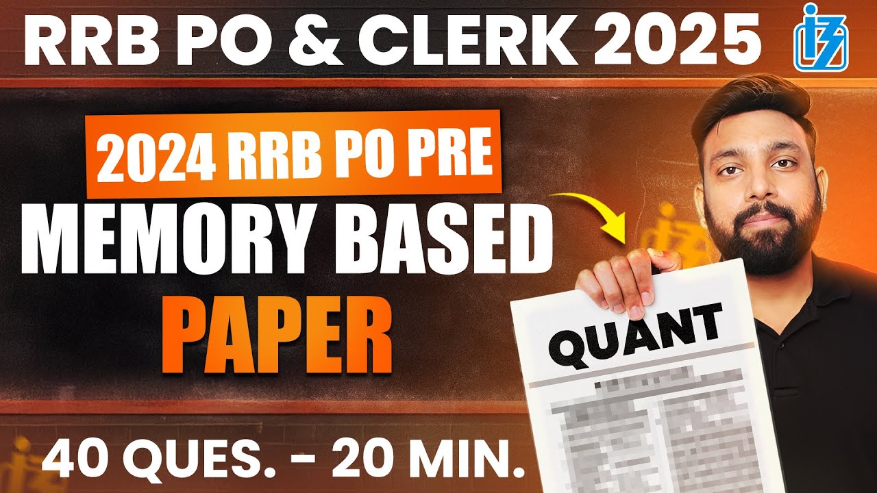 IBPS RRB PO Prelims 2025 📝 Quant Memory-Based Paper 2024 💪 4️⃣0️⃣ ...