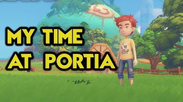 MY TIME AT PORTIA -  A 3D STARDEW VALLEY? - PC Walkthrough