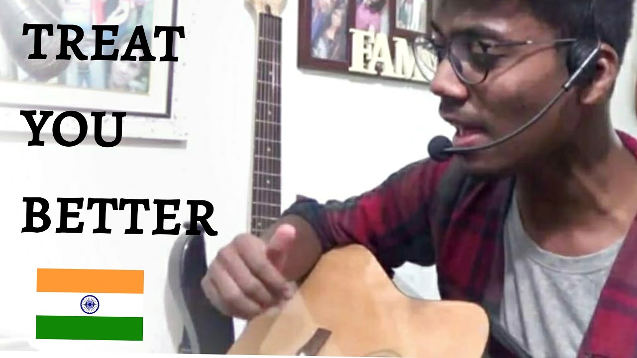 SHAWN MENDES -Treat You Better | Indian Cover | Gajpal S G SHAWN MENDES -Treat You Better | Indian Cover | Gajpal S G