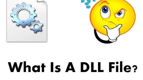 Explaining DLL (Dynamic Link Libraries) Files - Short And Understandable-