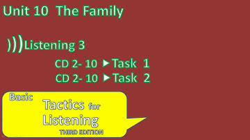 Tactics for Listening - Basic | Unit 10: The Family