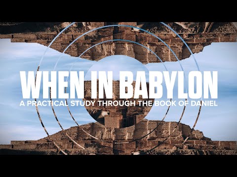 When in Babylon: How Did We Get Here? - Pastor Brent Hall, Sermon Only