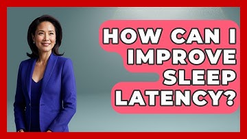 How Can I Improve Sleep Latency? | Sleep Apnea Support Network