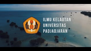 Marine Science Universitas Padjadjaran (Open House Unpad 2020)