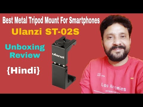 Best Metal Tripod Mount For smartphones | Ulanzi ST-02S with Cold Shoe Mount | Unboxing | Review