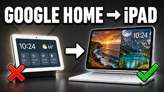 I Replaced my Google Home with an iPad