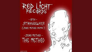 Strangeways (Zero Method Remix)