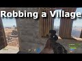 [Rust] Robbing A Village (1/2)