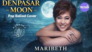 Denpasar Moon By Maribeth  Pop Ballad Cover  Karaoke 
