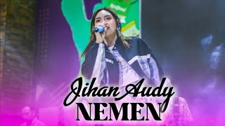 Jihan audy - Nemen Live Gofun Entertainment Complex