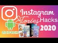 INSTAGRAM STORIES HACKS FOR ANDROID USERS (TIPS AND TRICKS, NO OTHER APPS NEEDED) 2020