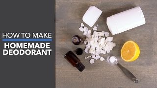 How to Make Homemade Deodorant