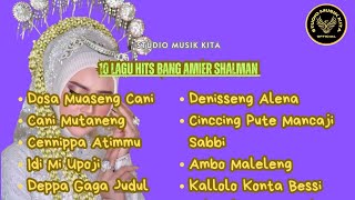 MP3 LAGU LAGU BUGIS DOSA MUASENGNGI CANI CHANNEL MUSIK KITA RECORD