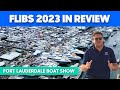 15 boats in 5 days at the Largest Boat Show in the World! FLIBS 2023 🛥️🇺🇸