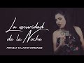 LA OSCURIDAD DE LA NOCHE | ARACELY & LUCHO GONZALES | OFICIAL®