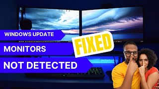 Windows Monitors Not Detected