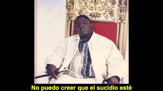 Notorious B.I.G- Suicidal Thoughts (Subtitulado Español)